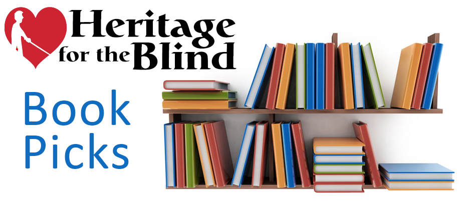 Heritage for the Blind Book Picks